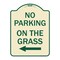 Signmission No Parking on Grass W/ Left Arrow Heavy-Gauge Aluminum Architectural Sign, 24" x 18", TG-1824-23687 A-DES-TG-1824-23687 - alternate 1